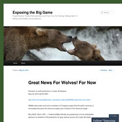 Great News For Wolves! For Now