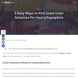 3 Easy Ways to Pick Great Color Schemes For Your Infographics