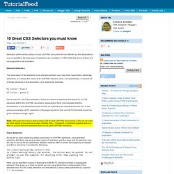 10 Great <I>CSS Selectors</I> you must know
