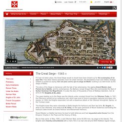 The Great Siege of 1565 in Malta - Knights of St John