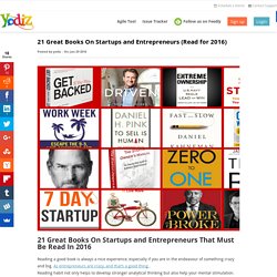 21 Great Books On Startups and Entrepreneurs (Read for 2016)