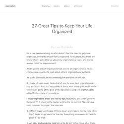 27 Great Tips to Keep Your Life Organized