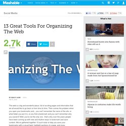 13 Great Tools For Organizing The Web