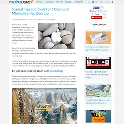 5 Great Tips and Tools For a Clean and Minimalist Mac Desktop