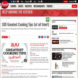 100 Greatest Cooking Tips (of all time!) : Chefs
