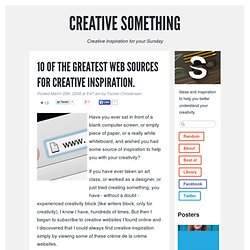 10 of the greatest web sources for creative inspiration.