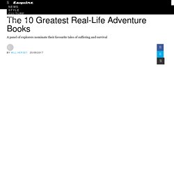 The 10 Greatest Real-Life Adventure Books