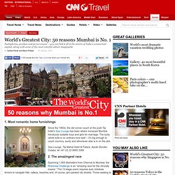 World's Greatest City: 50 reasons Mumbai is No. 1