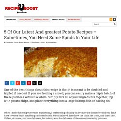 5 Of Our Latest And greatest Potato Recipes - Sometimes, You Need Some Spuds In Your Life - Page 7 of 11 - Recipe Roost