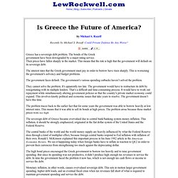 Is Greece the Future of America? by Michael S. Rozeff