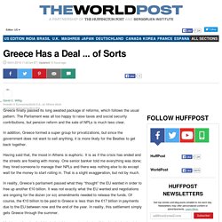 Greece Has a Deal ... of Sorts
