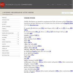Greek Index — A School Grammar of Attic Greek