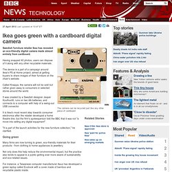 Ikea goes green with a cardboard digital camera