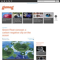 Green Float concept: a carbon negative city on the ocean
