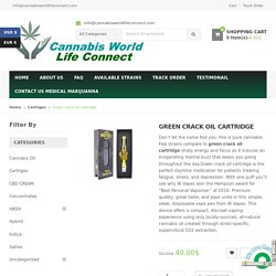 Green crack oil cartridge