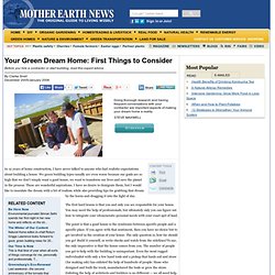 Your Green Dream Home: First Things To Consider
