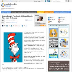 Green Eggs & Facebook: 15 Social Media Tips from Dr. Seuss