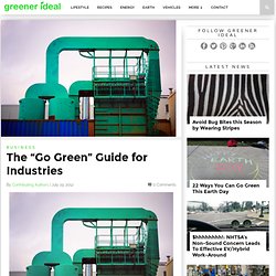 The "Go Green" Guide for Industries