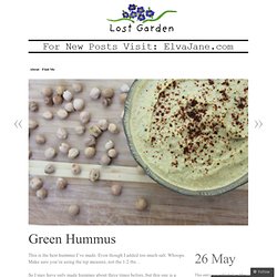 Green Hummus « Lost Garden