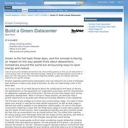 Green IT: Build a Green Datacenter