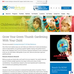 Grow Your Green Thumb: Gardening With Your Child