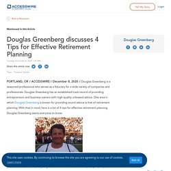 Douglas Greenberg discusses 4 Tips for Effective Retirement Planning