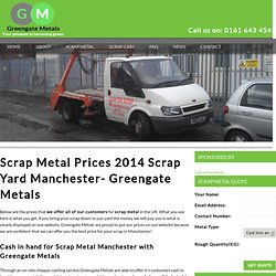 Scrap Metal Prices 2013 Manchester Scrap Yard - Greengate Metals Scrap Yard Manchester & Oldham