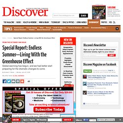 Special Report: Endless Summer—Living With the Greenhouse Effect