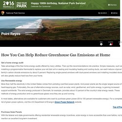 How You Can Help Reduce Greenhouse Gas Emissions at Home - Point Reyes National Seashore (U.S. National Park Service)