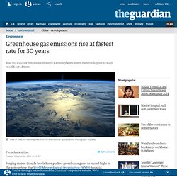Greenhouse gas emissions rise at fastest rate for 30 years