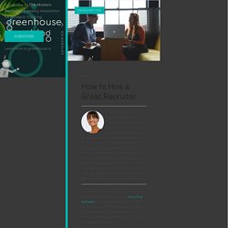 Greenhouse Recruiting Blog