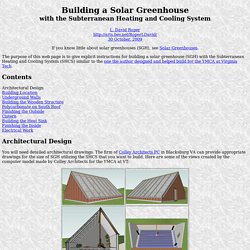 Building a Solar Greenhouse with the Subterranean Heating and Cooling System
