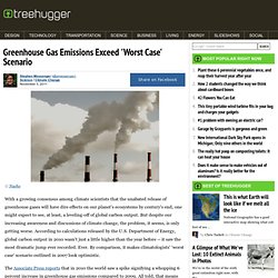 Greenhouse Gas Emissions Exceed 'Worst Case' Scenario