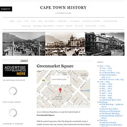 Greenmarket Square » Cape Town History