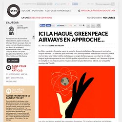 Ici la Hague, Greenpeace Airways en approche…