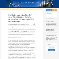 Synthetic analysis of the ECJ Case C-34/10 Oliver Brüstle v Greenpeace e.V. and its ethical consequences - C-FAM
