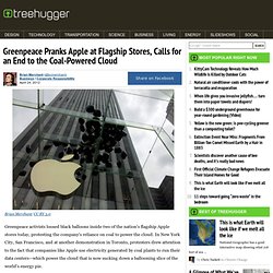 Greenpeace Pranks Apple at Flagship Stores, Calls for an End to the Coal-Powered Cloud