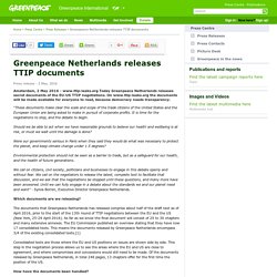 Pour la 1ère fois, le contenu des négociations secrètes de Tafta au grand jour, grâce à Greenpeace Netherlands.