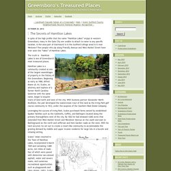 Greensboro's Treasured Places: The Secrets of Hamilton Lakes