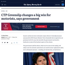 CTP Greenslip changes a big win for motorists, says government