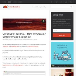 GreenSock Tutorial - How To Create A Simple Slideshow
