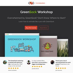 GreenSock Workshop
