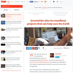 GreenUnite is the Eco-Friendly Kickstarter