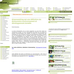 www.dictionnaire-environnement.com/greenwashing_ID2629.html
