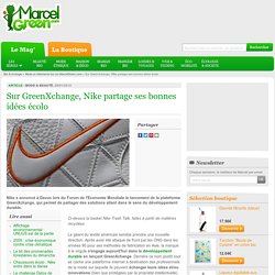 Sur GreenXchange, Nike partage ses bonnes idées écolo