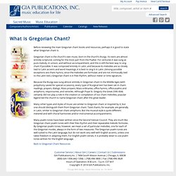 What is Gregorian Chant - GIA Publications