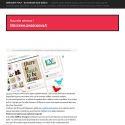 Comment Pinterest peut servir votre marque ?