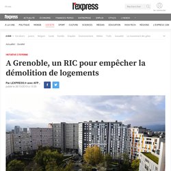 A Grenoble, un RIC pour empêcher la démolition de logements - L'Express - 26 octobre 2019