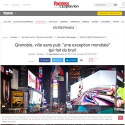 Grenoble, ville sans pub: "une exception mondiale" qui fait du bruit