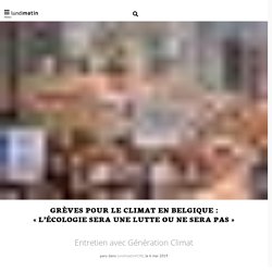 Grèves pour le climat en Belgique: « l'écologie sera une lutte ou ne sera pas »